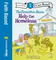 The Berenstain Bears Help the Homeless synopsis, comments