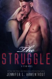 The Struggle: A Titan Novel book summary, reviews and downlod