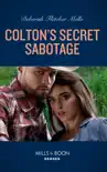 Colton's Secret Sabotage sinopsis y comentarios