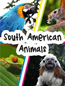 south american animals imagen de la portada del libro