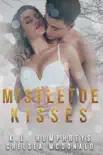 Mistletoe Kisses synopsis, comments