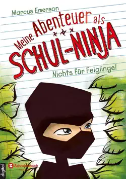 meine abenteuer als schul-ninja, band 01 book cover image