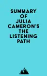 Summary of Julia Cameron's The Listening Path sinopsis y comentarios