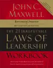 The 21 Irrefutable Laws of Leadership Workbook synopsis, comments