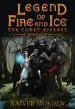 Legend of Fire and Ice synopsis, comments