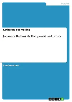 johannes brahms als komponist und lehrer imagen de la portada del libro