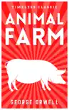 Animal Farm synopsis, comments