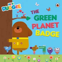 hey duggee: the green planet badge imagen de la portada del libro