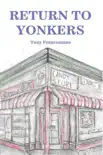 Return to Yonkers synopsis, comments