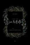 Story Time: Love Me Better e-book