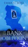 On the Bank of Oblivion synopsis, comments