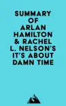 Summary of Arlan Hamilton & Rachel L. Nelson's It's About Damn Time sinopsis y comentarios