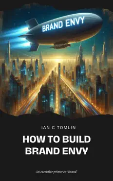 how to build brand envy book cover image
