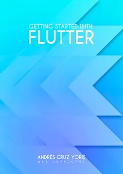 getting started with flutter 3 - ios - windows - macos book cover image