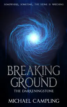 breaking ground: a time-slip adventure book cover image