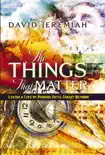 The Things That Matter synopsis, comments