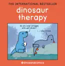 Dinosaur Therapy book summary, reviews and download