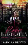 Rogue Investigation synopsis, comments