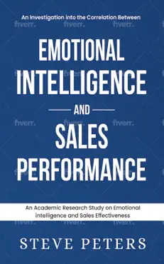 an investigation into the correlation between emotional intelligence and sales performance book cover image