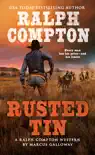 Ralph Compton Rusted Tin synopsis, comments