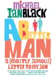 A Better Man synopsis, comments