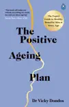 The Positive Ageing Plan synopsis, comments