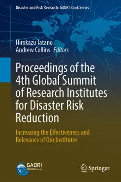 proceedings of the 4th global summit of research institutes for disaster risk reduction book cover image