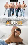Doing the Black Adonis synopsis, comments