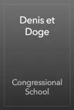 Denis et Doge synopsis, comments