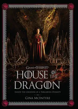 the making of hbo’s house of the dragon imagen de la portada del libro
