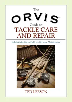 orvis guide to tackle care and repair book cover image