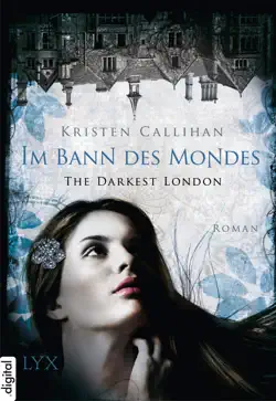 the darkest london - im bann des mondes book cover image