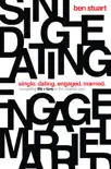 Single, Dating, Engaged, Married synopsis, comments