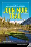 John Muir Trail synopsis, comments