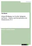 Johann Wolfgang von Goethe: Iphigenie auf Tauris – Analyse und Interpretation der Dramenszene IV, 4 sinopsis y comentarios