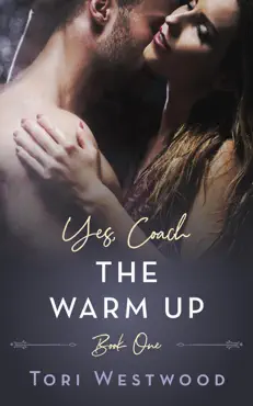 the warm up : yes, coach book 1 book cover image