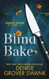 Blind Bake reviews