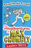 The Misadventures of Max Crumbly 1 sinopsis y comentarios