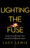 Lighting the Fuse synopsis, comments