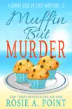 Muffin But Murder synopsis, comments