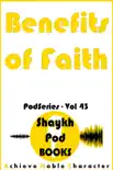 Benefits of Faith synopsis, comments
