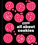 All About Cookies book summary, reviews and download