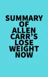 Summary of Allen Carr's Lose Weight Now sinopsis y comentarios