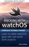 Hacking with watchOS synopsis, comments