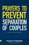 Prayers to Prevent Separation of Couples synopsis, comments