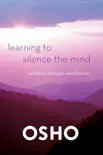 Learning to Silence the Mind synopsis, comments