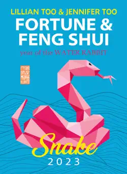 fortune & feng shui 2023 snake book cover image