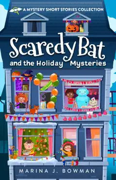 scaredy bat and the holiday mysteries book cover image
