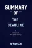 Summary of The Deadline essays by Jill Lepore synopsis, comments