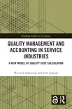 Quality Management and Accounting in Service Industries reviews